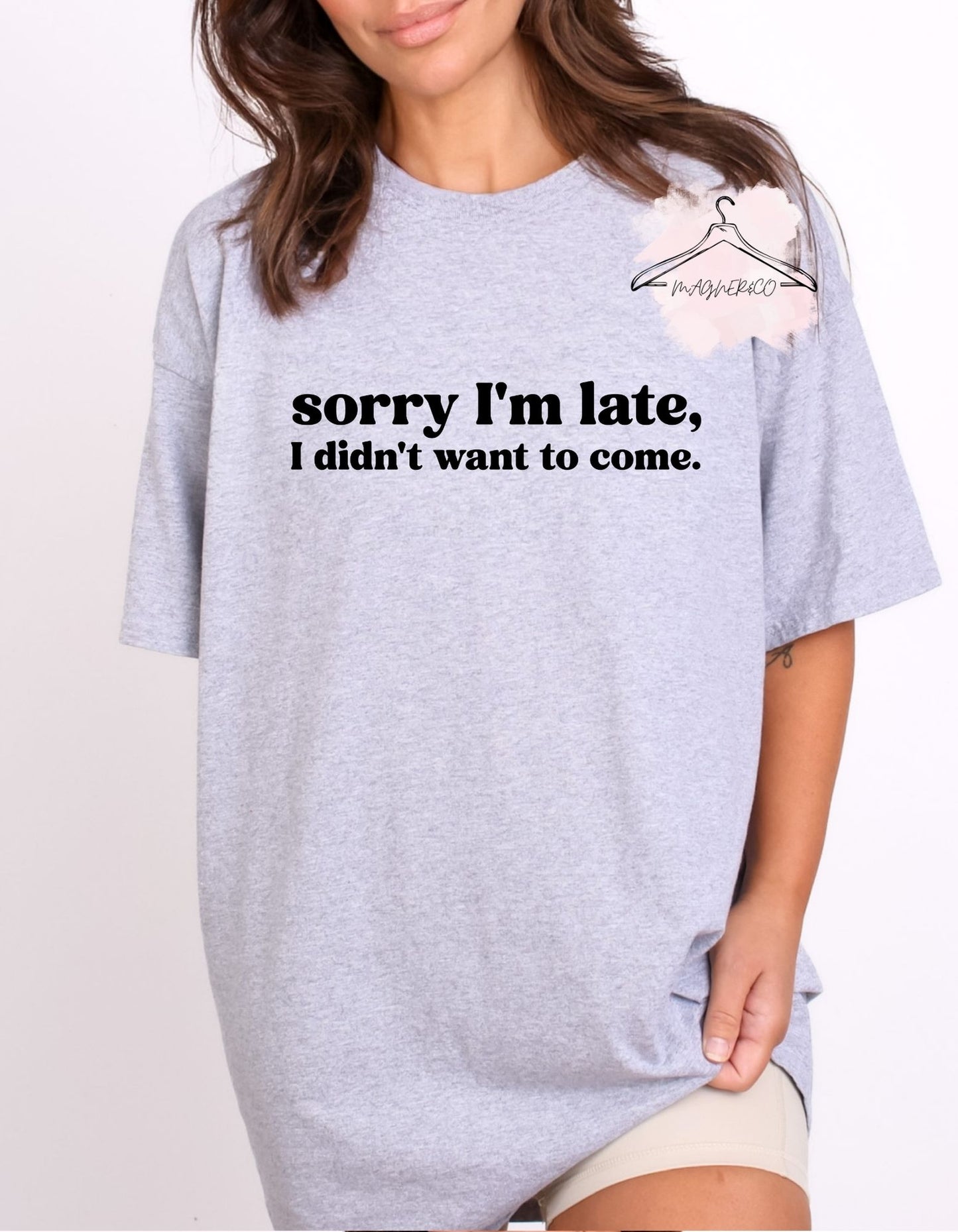 Sorry I’m Late