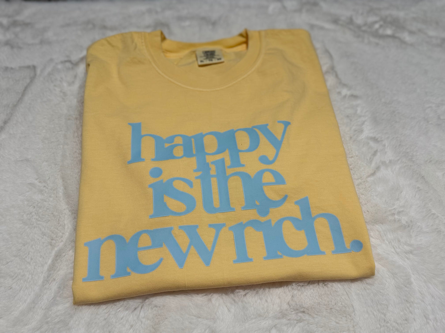 Happy is the new Rich